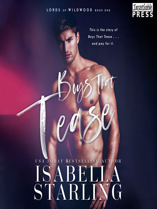 Title details for Boys That Tease by Isabella Starling - Available